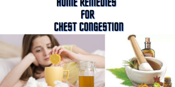 Home Remedies for Chest Congestion