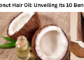 coconut hair oil benefits