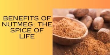 benefits of nutmeg